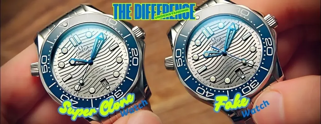 Omega Super Clone Watch vs. Fake: Understanding the Difference